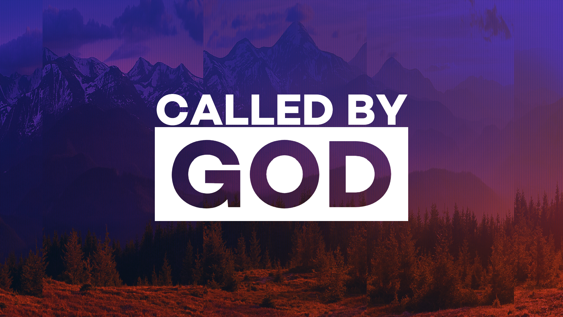 Called By God